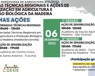 Ações de sensibilização em Agricultura e Produção Biológica na Madeira