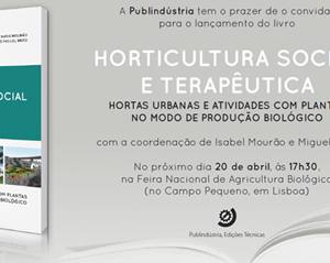 Apresentação do livro “Horticultura Social e Terapêutica” | 20 de Abril