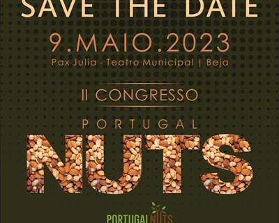 Beja acolhe o II Congresso da Portugal Nuts