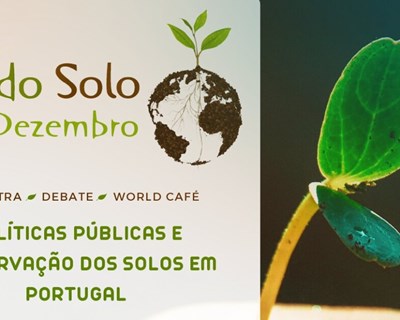 Celebração do Dia Mundial do Solo dia 5 de dezembro, no Porto