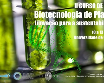 CiB promove segunda edição do Curso de Verão de Biotecnologia de Plantas