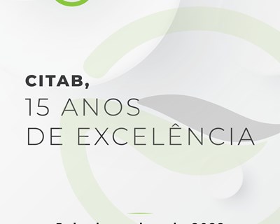 CITAB celebra 15 anos de excelência