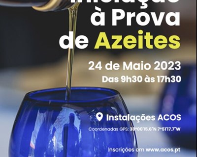 Estão abertas as inscrições para o Curso de Iniciação à Prova de Azeite