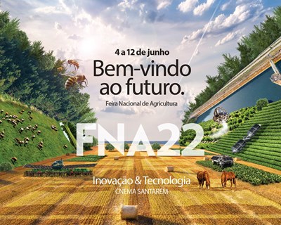 FNA 22 – Feira Nacional de Agricultura, uma feira presencial na plenitude