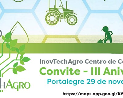 InovTechAgro festeja o 3º aniversário dia 29 de novembro