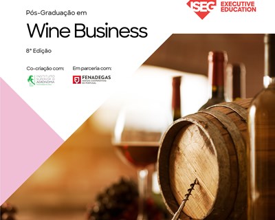 ISEG Executive Education promove pós-graduação em “Wine Business”