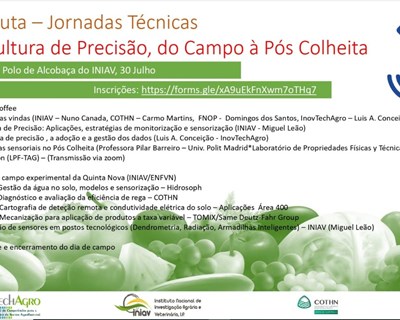 Jornadas técnicas "Fruticultura de precisão, do campo à pós-colheita”