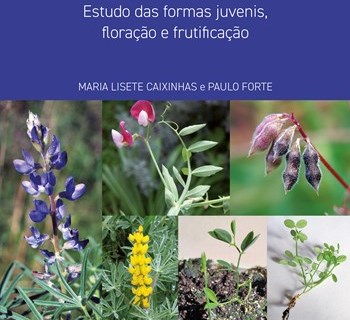 Apresentação do livro «Tremoços, Chícharos e Ervilhacas de Portugal»