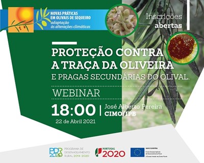 Webinar: "Proteção contra a traça da oliveira e pragas secundárias do Olival"