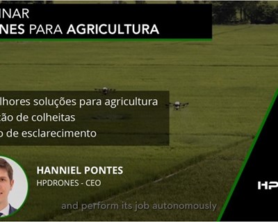 Webinar sobre a utilização de drones para a agricultura