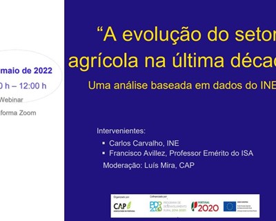 Webinar sobre o setor agrícola na última década organizado pela CAP