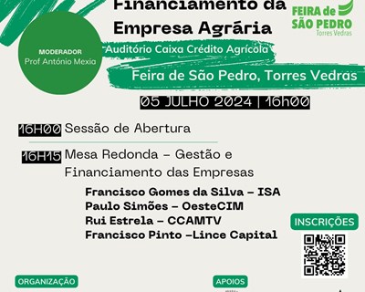 Gestão e Financiamento da Empresa Agrária: evento na Feira de São Pedro