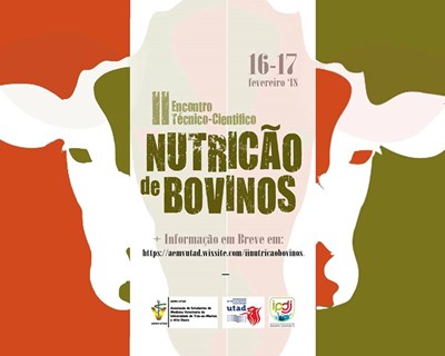 II Encontro Técnico-Científico de Nutrição de Bovinos da UTAD
