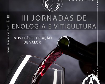 III Jornadas de Enologia e Viticultura dias 5 e 6 de maio