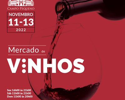 Mercado de Vinhos regressa ao Campo Pequeno
