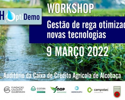 Workshop de gestão de rega otimizada e novas tecnologias
