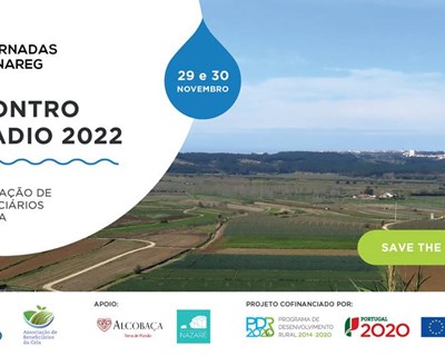 XIII Jornadas da Fenareg e Encontro do Regadio 2022